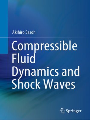 cover image of Compressible Fluid Dynamics and Shock Waves